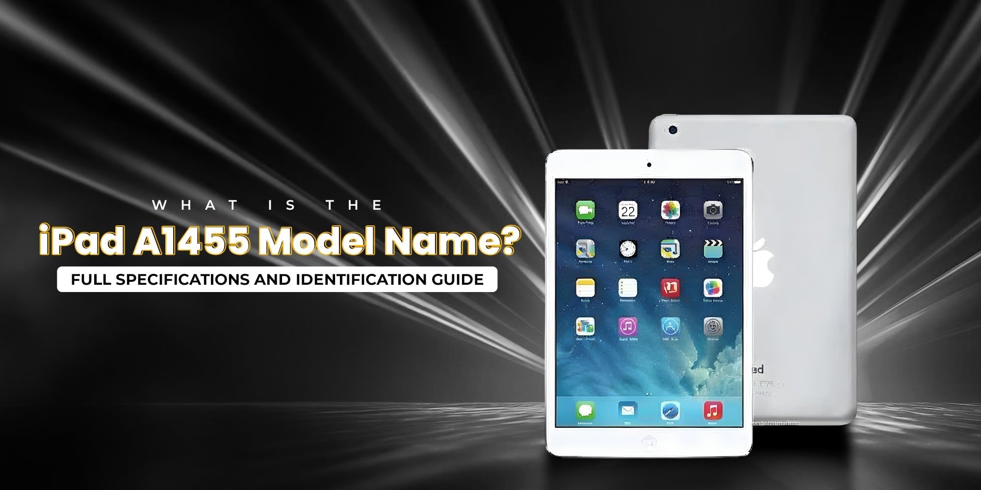 Apple iPad A1455 Specifications – Atlas Computers & Electronics